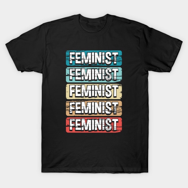 Feminism Feminist Gift Design T-Shirt by BonnaVida